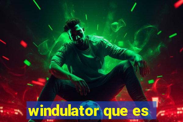 windulator que es